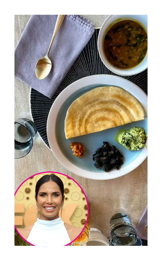 Padma Lakshmi Summer Eats Dosas